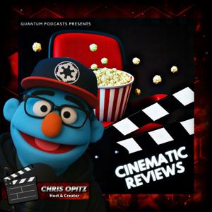Cinematic Reviews