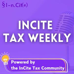 InCite Tax Weekly