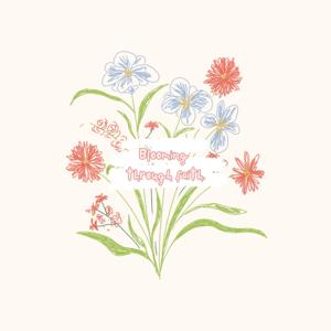 Blooming Through Faith
