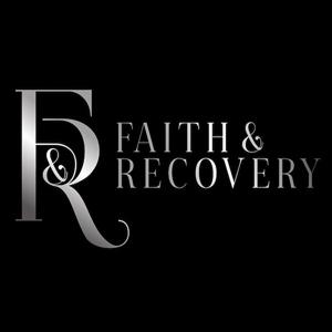 Faith&Recovery Podcast