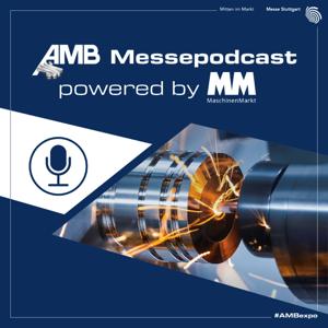 AMB Messepodcast powered by MM MaschinenMarkt