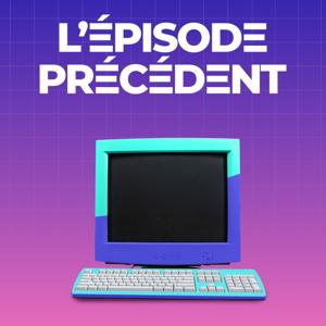 L'épisode précédent