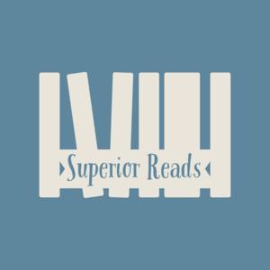 Superior Reads Podcast Edition