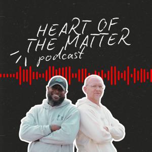 Heart of the Matter with Scott and Marcus