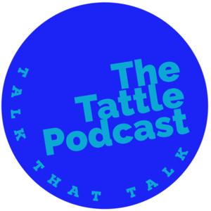 The Tattle Podcast