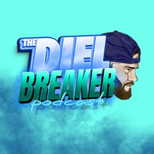 The Diel Breaker Podcast