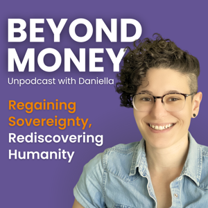 Beyond Money