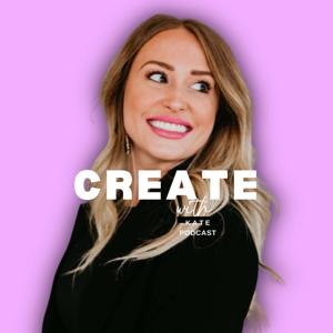 CREATE with Kate