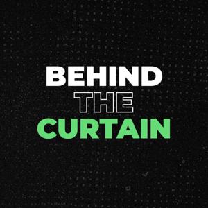 Behind The Curtain - With Will Cliff