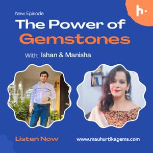 The Power of Gemstones - Mauhurtika Gems