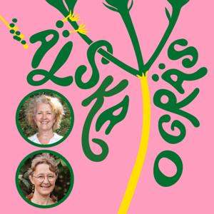 Älska ogräs