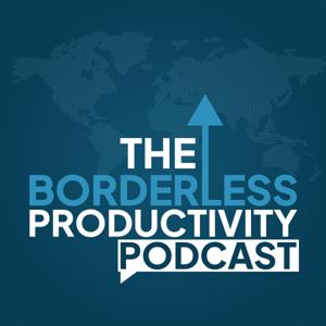 The Borderless Productivity Podcast