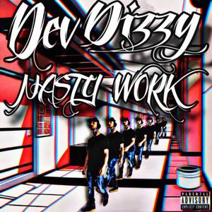 NASTY WORK
