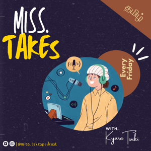 Miss.Takes