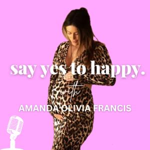 Say Yes to Happy
