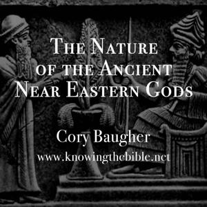 The Nature of the Near Eastern Gods