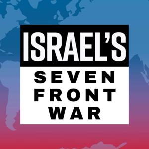 Israel's Seven Front War