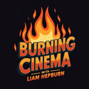 Burning Cinema