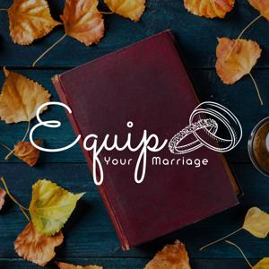 Equip your Marriage