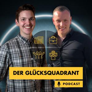 Der Glücksquadrant Podcast - Ganzheitlich erfolgreich leben