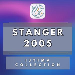 Stanger Ijtima 2005