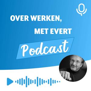 Over Werken met Evert