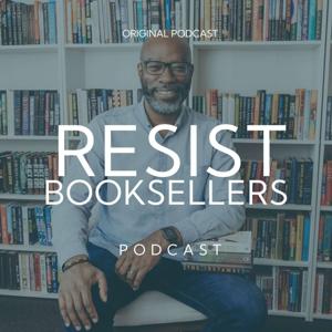 Resist Booksellers Podcast