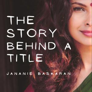 The Story Behind A Title