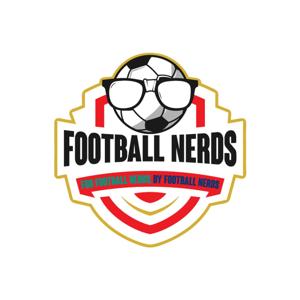 The Football Nerds Podcast