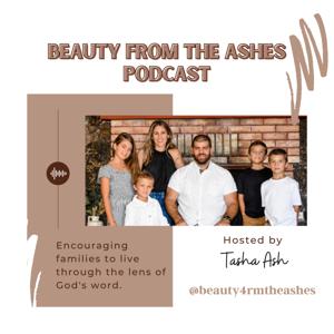 Beauty from the Ashes