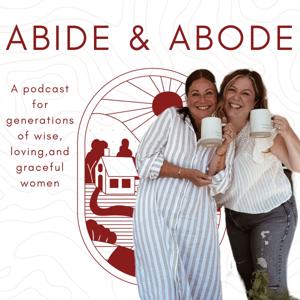 Abide and Abode