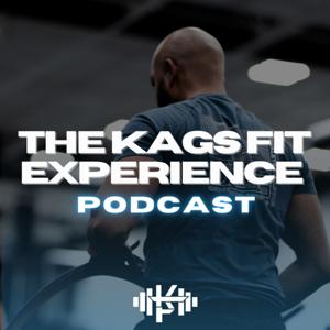KagsFit Experience Podcast