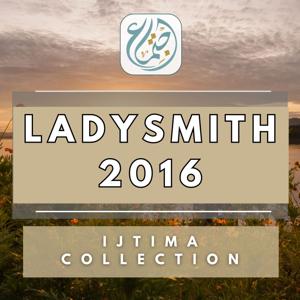 Ladysmith Ijtima 2016
