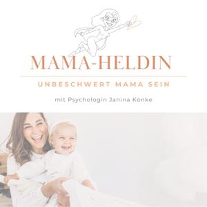 Mama-Heldin - Psychologie für Mamas