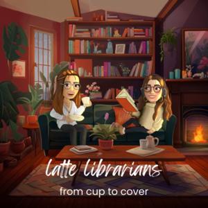 The Latte Librarians