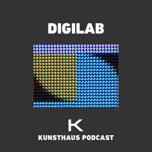 KUNSTHAUS DIGILAB