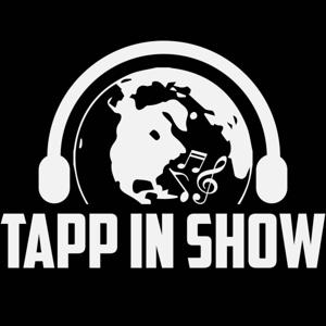 The Tapp In Show