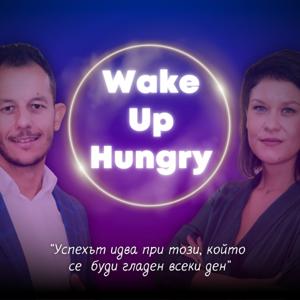 #WakeUpHungry