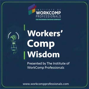 Workers' Comp Wisdom