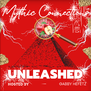 Mythic Connections UNLEASHED