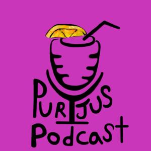 PUR JUS Podcast (Season 1)