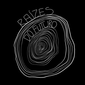 Raízes do Futuro – Arte que transforma