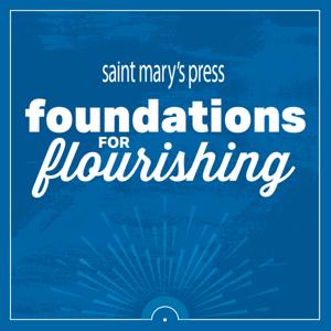 Foundations for Flourishing