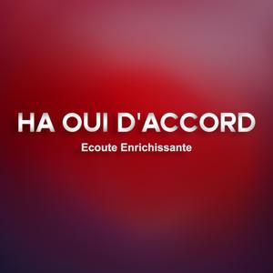 Ha oui d'accord