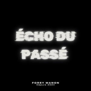 ÉCHO DU PASSÉ