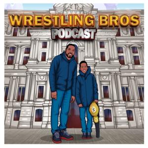 Wrestling Bros Podcast