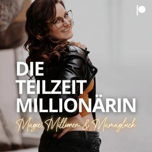 Die Teilzeitmillionärin