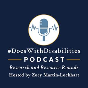 DocsWithDisabilities Research and Resource Rounds