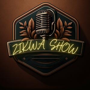 ZIKWA SHOW