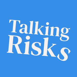Talking Risks